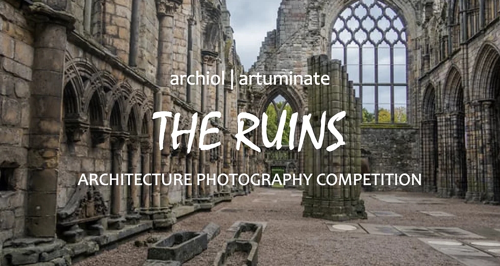 The Ruins – Photography Competition Winner’s Announced!
